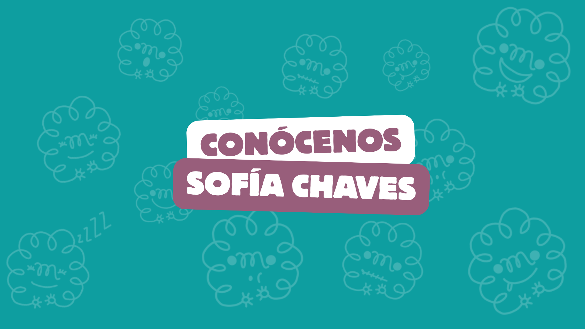 Conoce nuestro equipo: Psic. Sofía Chaves