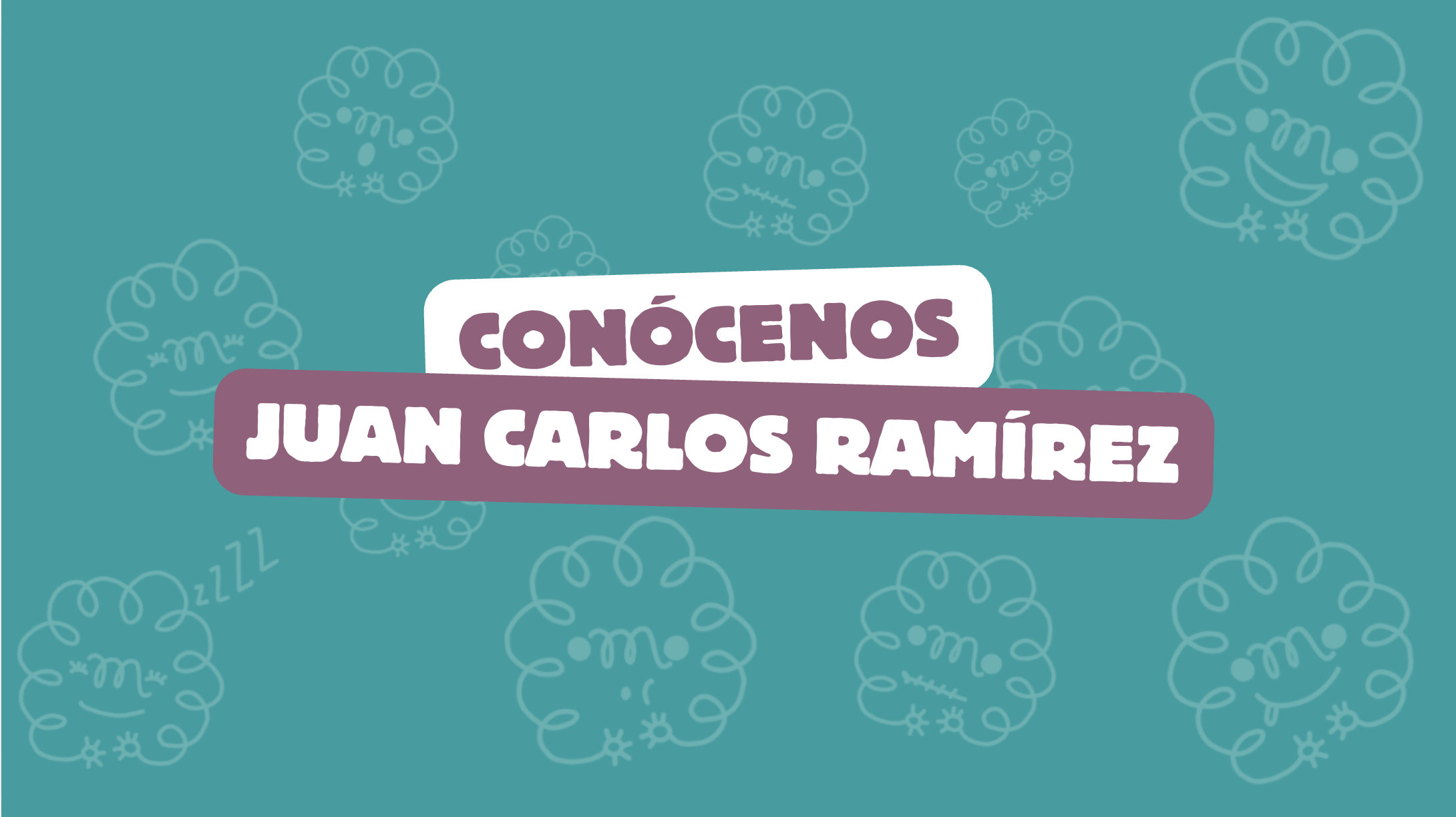 Conoce nuestro equipo: Lic. Juan Carlos Ramírez